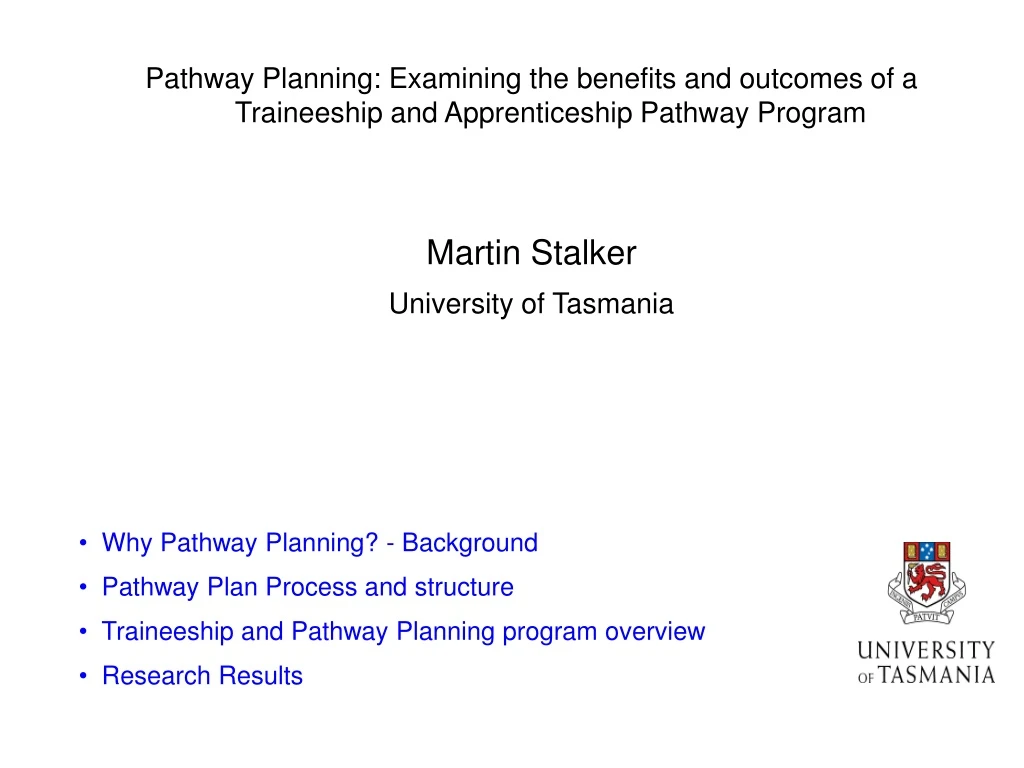 pathway planning examining the benefits