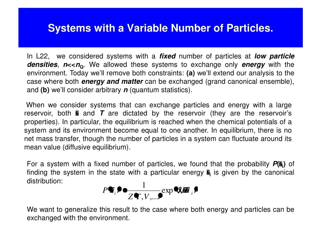 systems with a variable number of particles