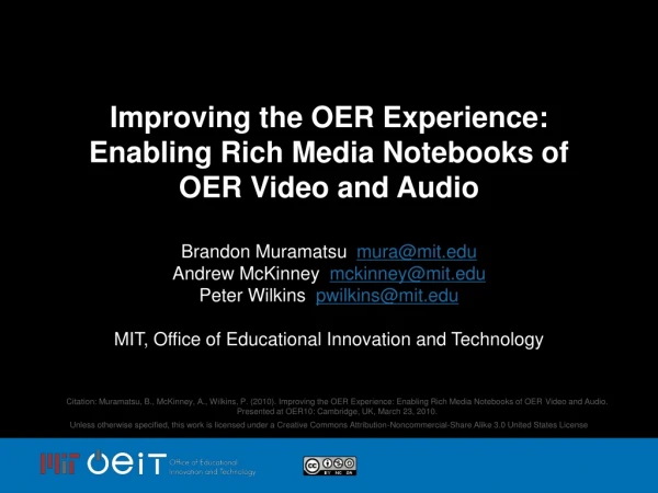 Improving the OER Experience: Enabling Rich Media Notebooks of OER Video and Audio