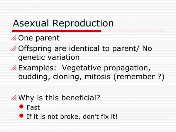 Asexual Reproduction