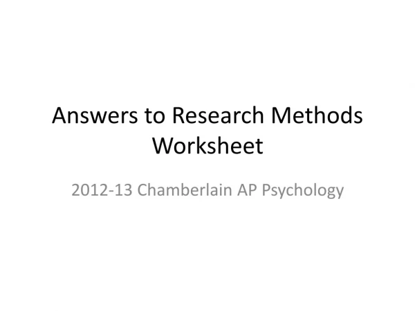 Answers to Research Methods Worksheet