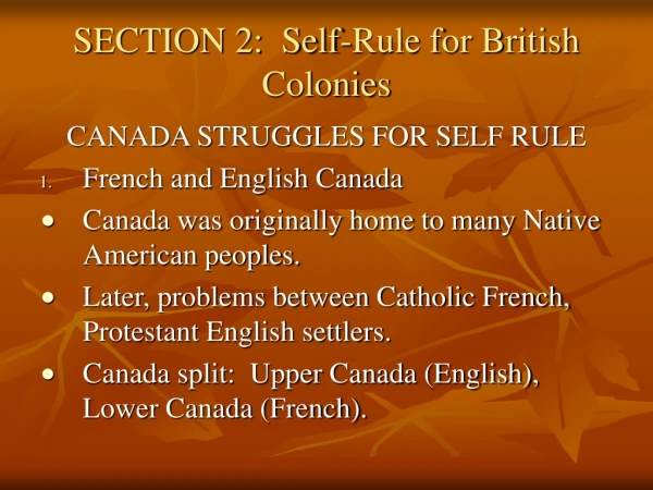 SECTION 2: Self-Rule for British Colonies
