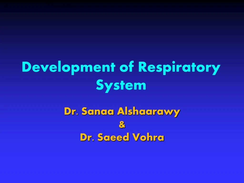 development of respiratory system