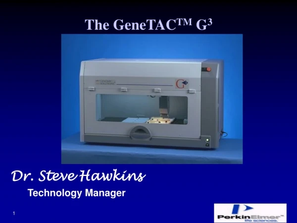 Dr. Steve Hawkins Technology Manager