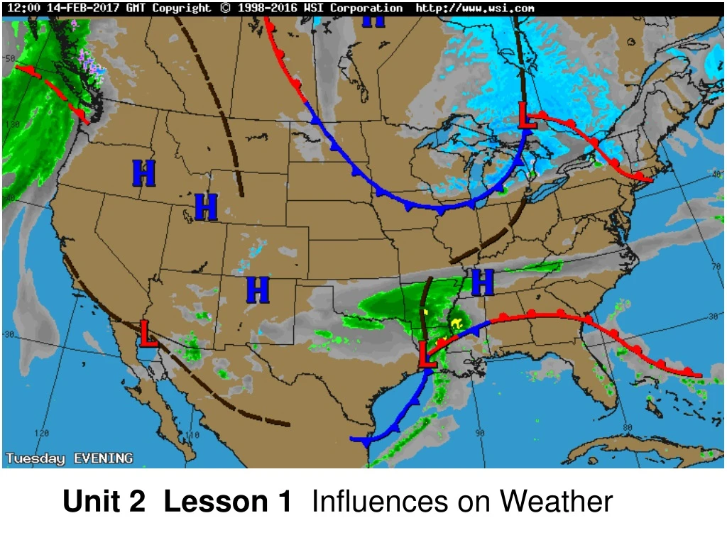 unit 2 lesson 1 influences on weather