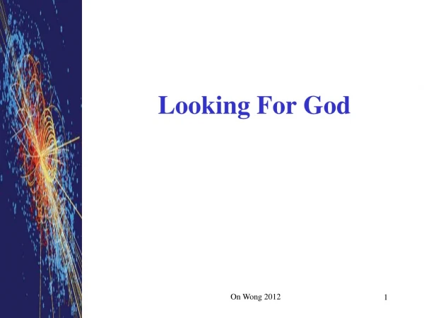 Looking For God