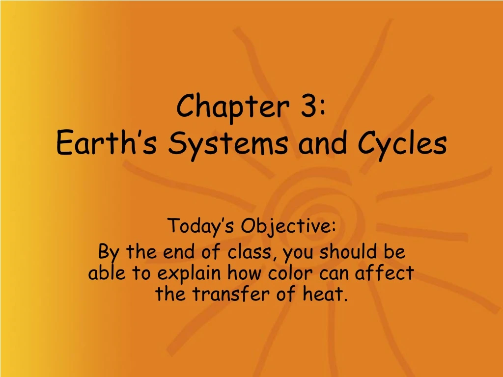 chapter 3 earth s systems and cycles