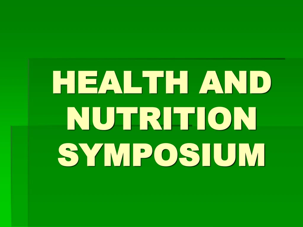 health and nutrition symposium