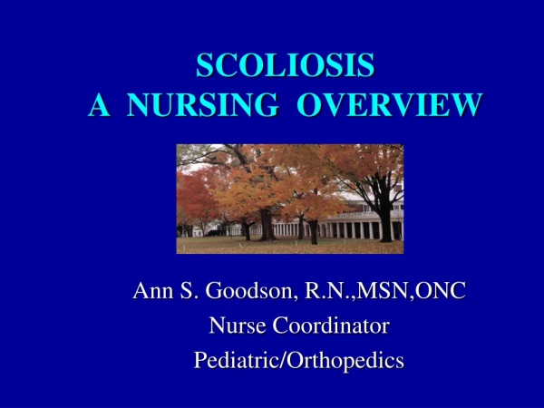 SCOLIOSIS A NURSING OVERVIEW