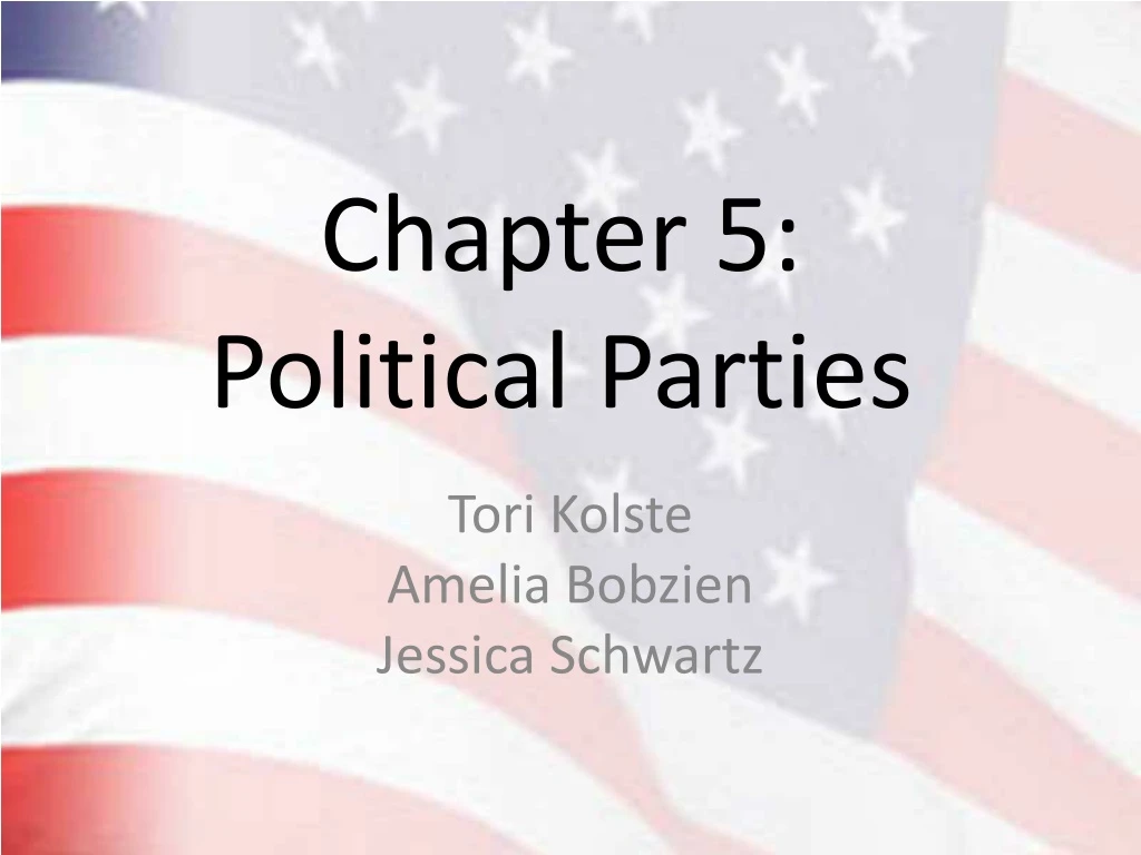 chapter 5 political parties