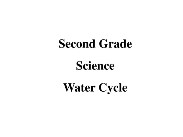 Second Grade Science Water Cycle