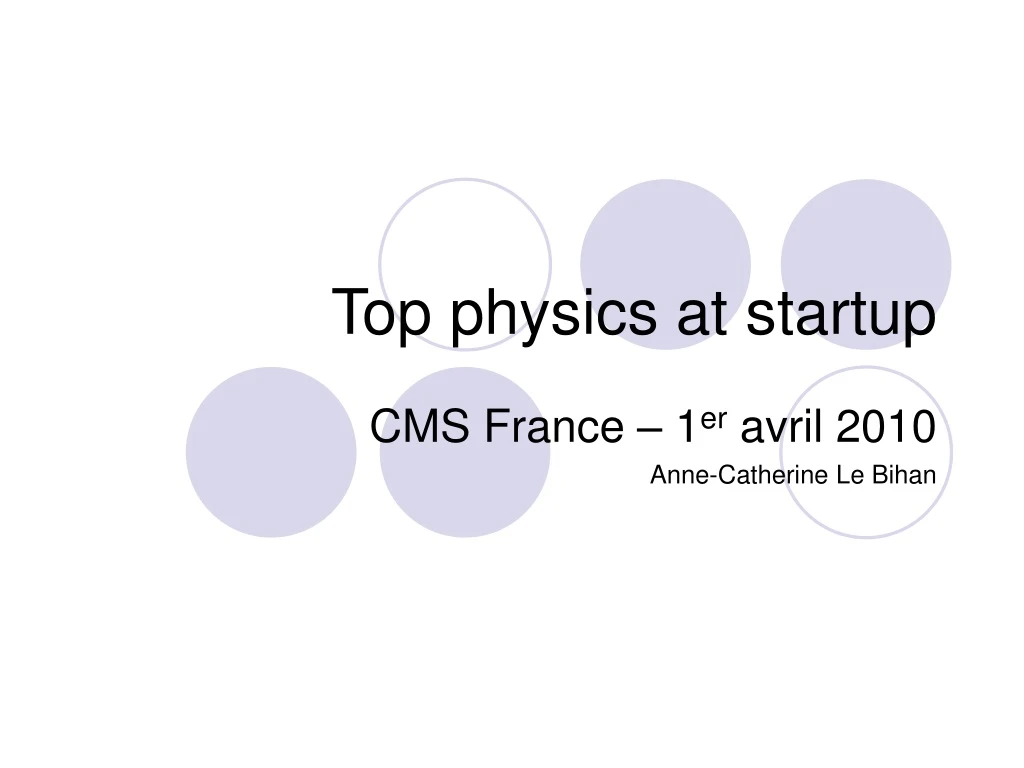 top physics at startup