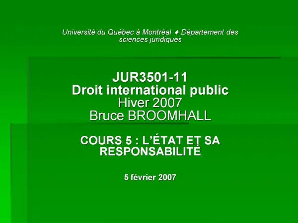 Universit du Qu bec Montr al D partement des sciences juridiques JUR3501-11 Droit international public Hiver 2007