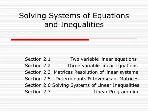 Solving Systems of Equations and Inequalities