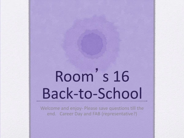 Room ’ s 16 Back-to-School