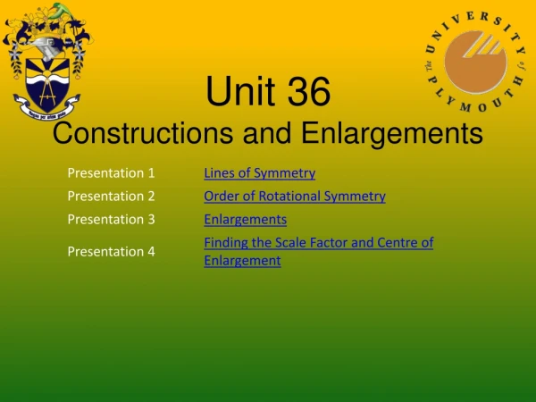 Unit 36 Constructions and Enlargements