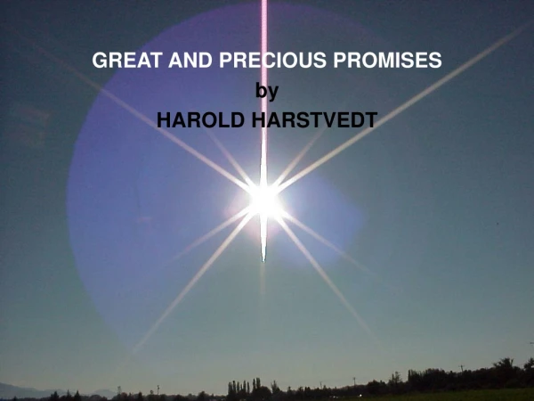 GREAT AND PRECIOUS PROMISES by HAROLD HARSTVEDT