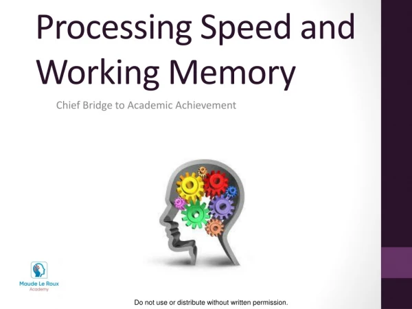 Processing Speed and Working Memory