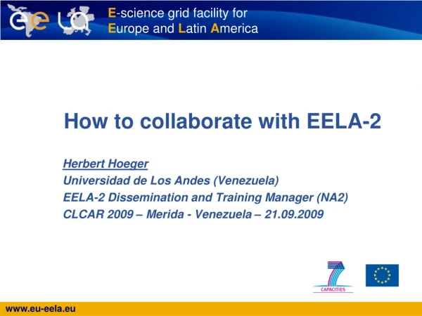 How to collaborate with EELA-2