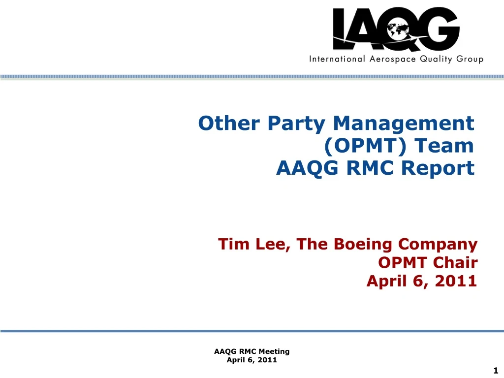 other party management opmt team aaqg rmc report