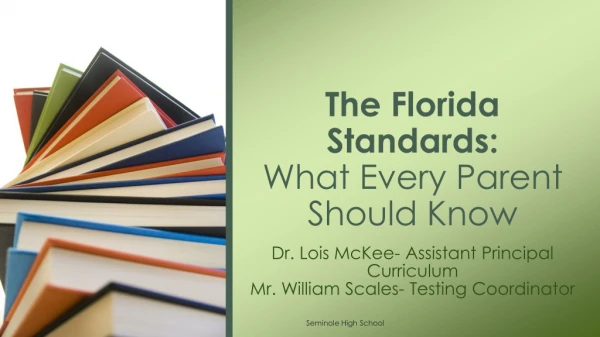 The Florida Standards: What Every Parent Should Know