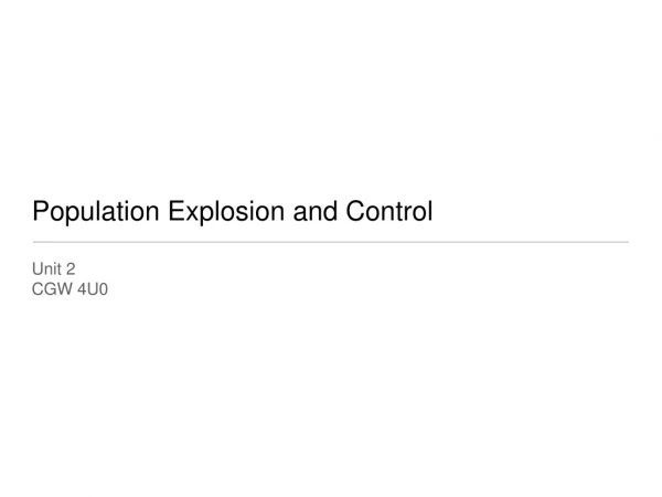 Population Explosion and Control