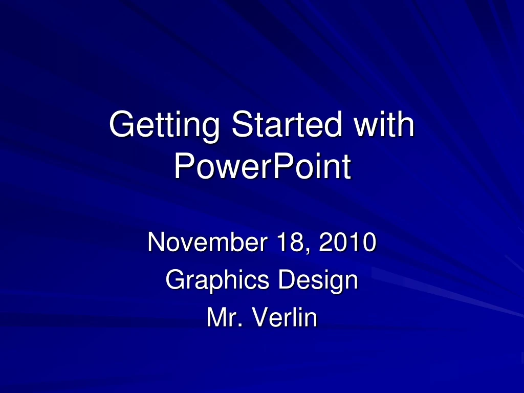 getting started with powerpoint