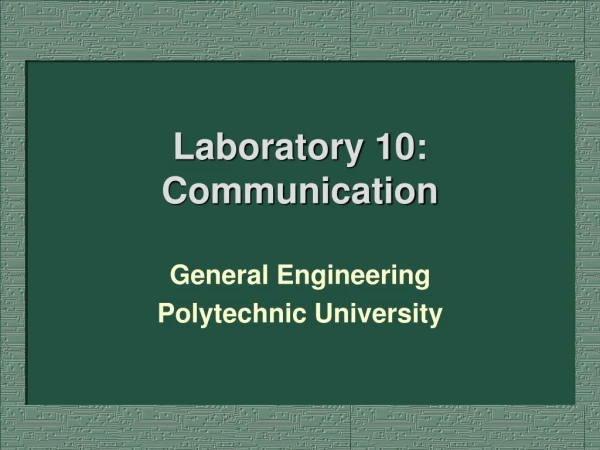 Laboratory 10: Communication