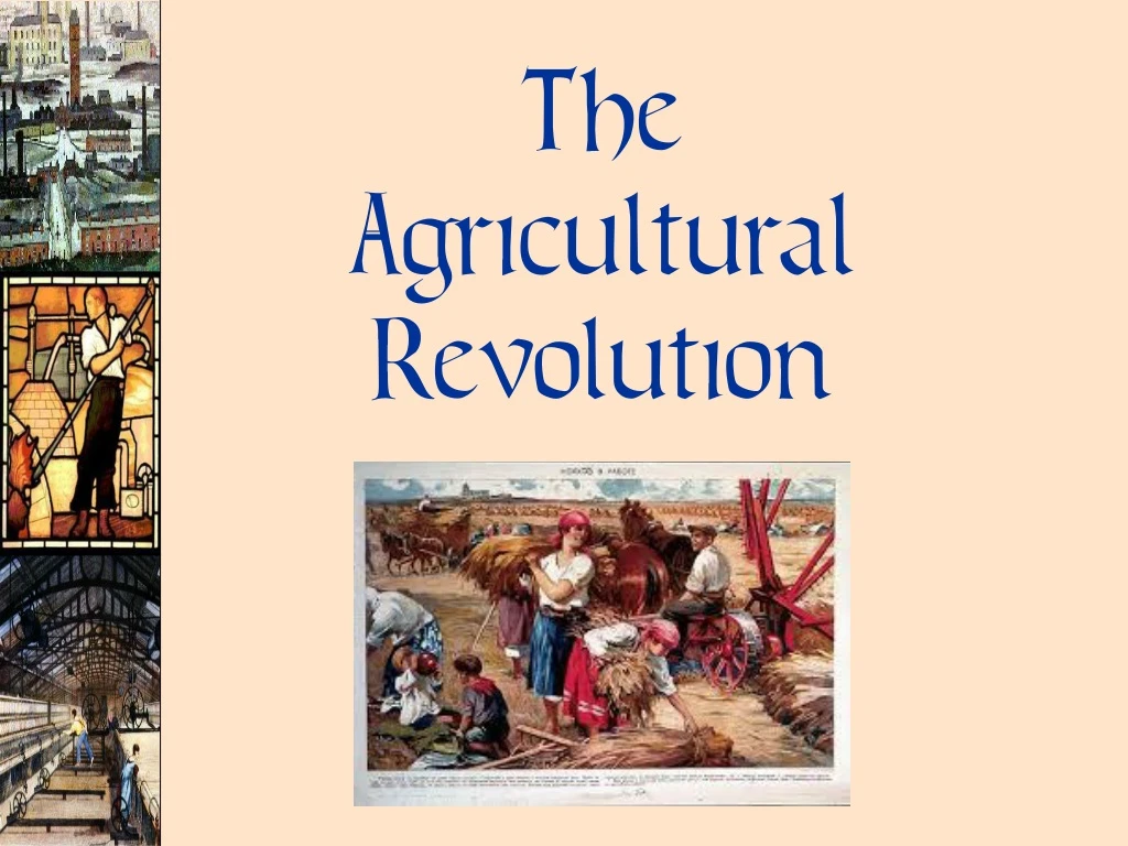 the agricultural revolution