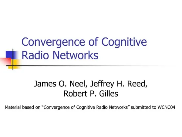 Convergence of Cognitive Radio Networks