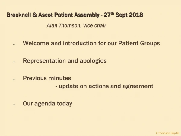 Bracknell &amp; Ascot Patient Assembly - 27 th Sept 2018