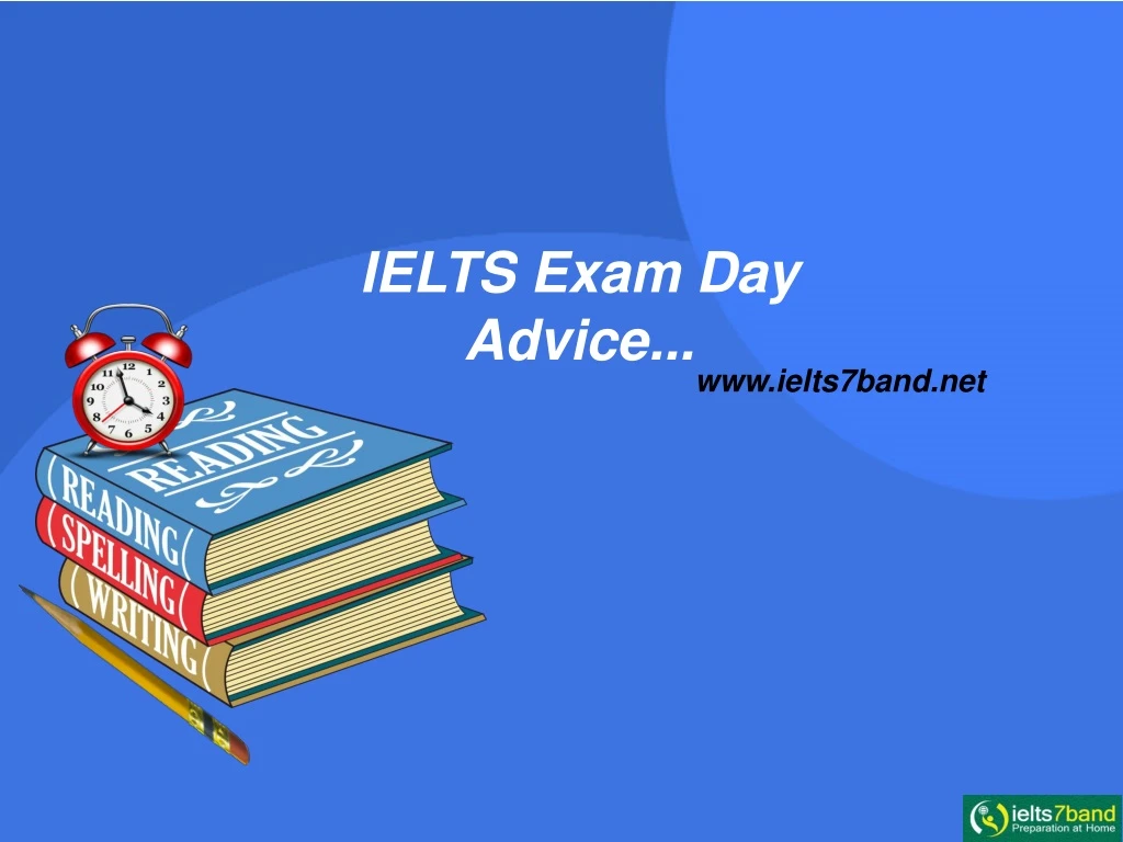 ielts exam day advice