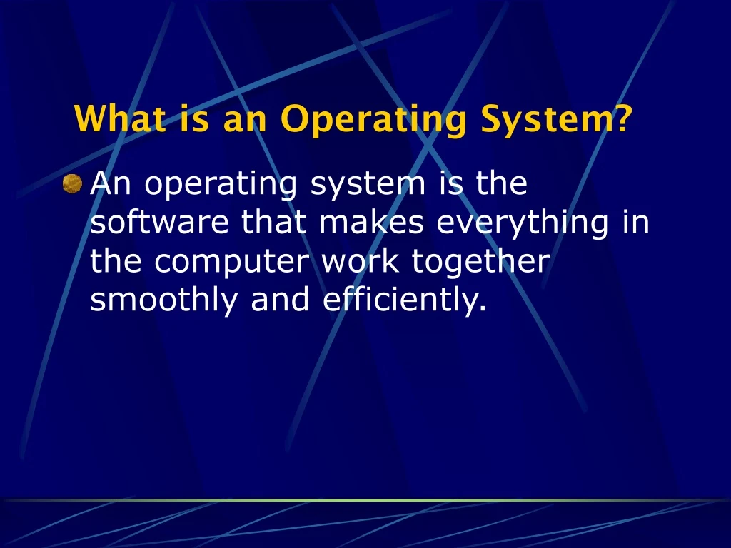 what is an operating system