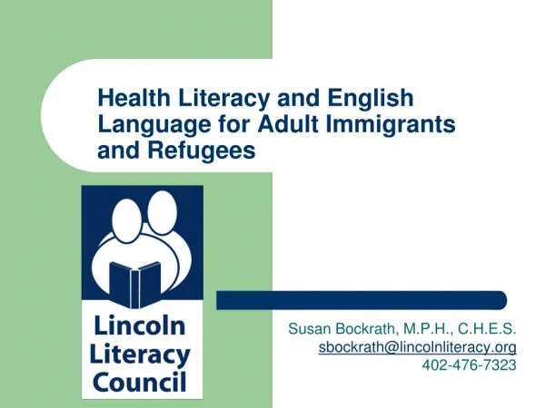 Health Literacy and English Language for Adult Immigrants and Refugees