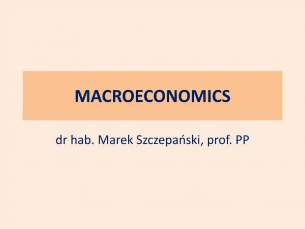 MACROECONOMICS