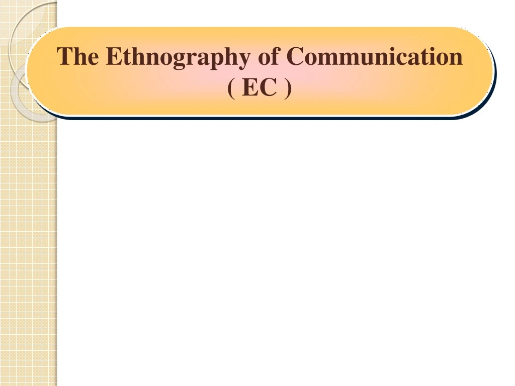 the ethnography of communication ec