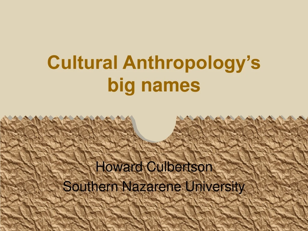 cultural anthropology s big names