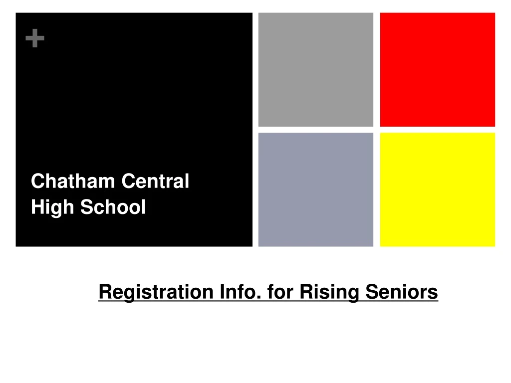 registration info for rising seniors