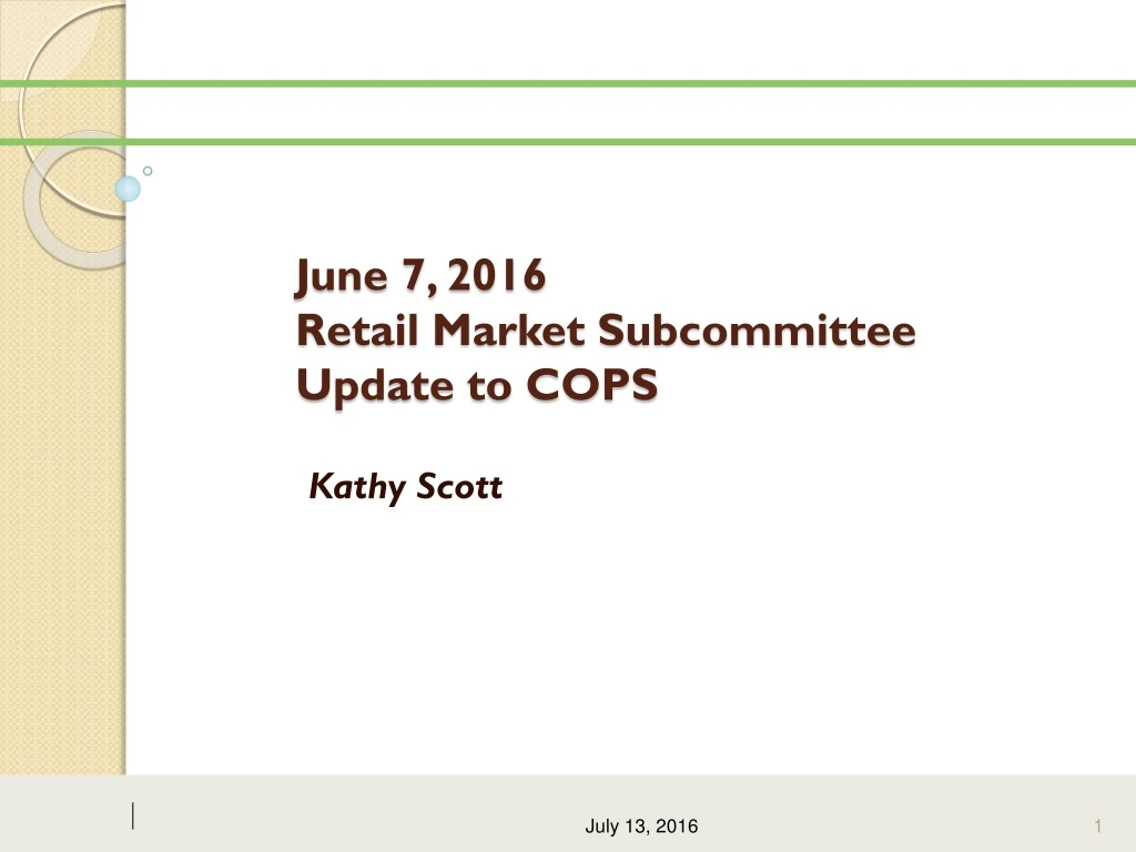 june 7 2016 retail market subcommittee update to cops