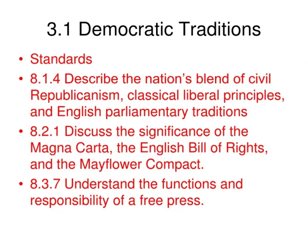 3.1 Democratic Traditions