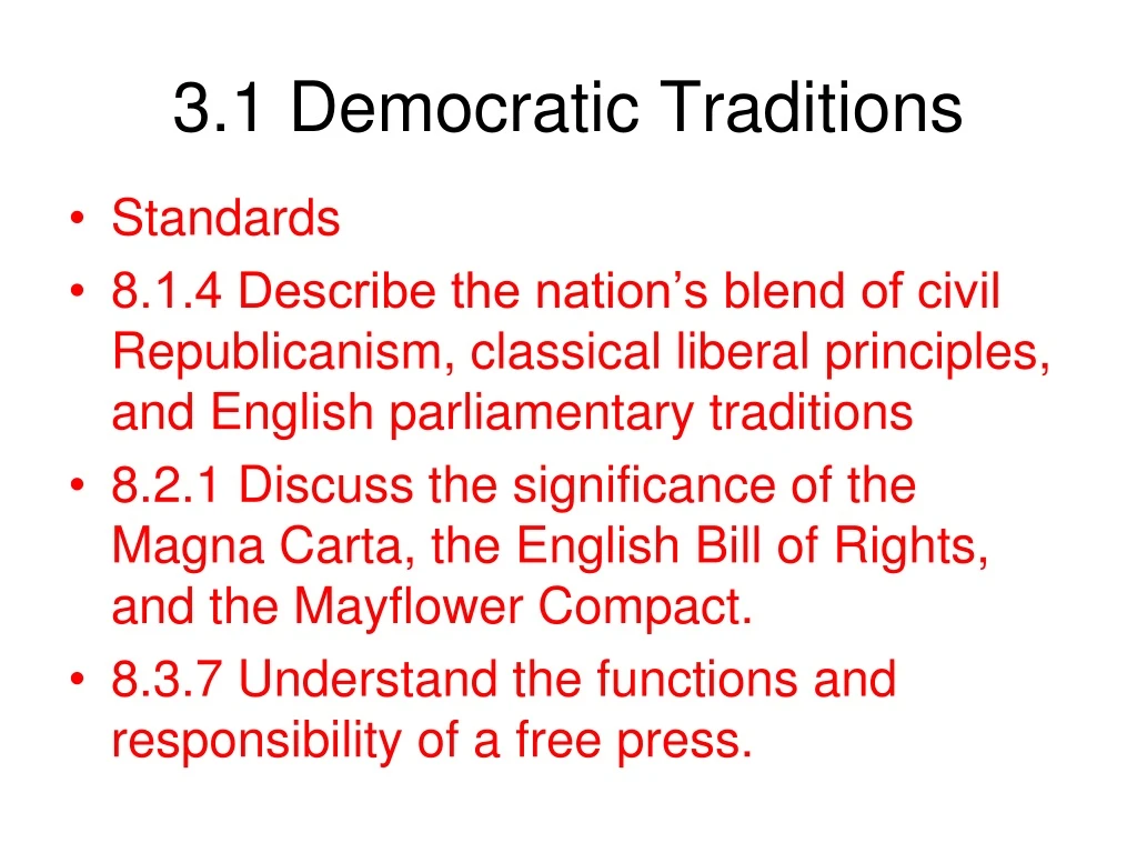 3 1 democratic traditions