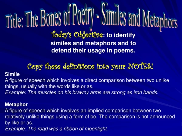 Title: The Bones of Poetry - Similes and Metaphors