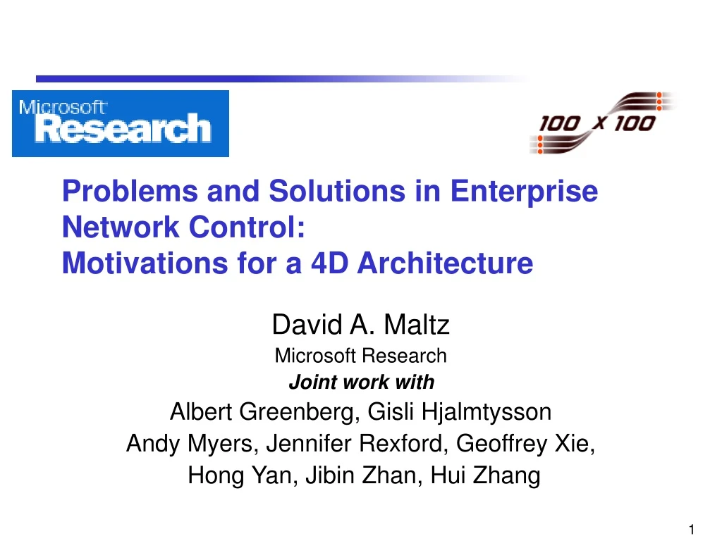 problems and solutions in enterprise network control motivations for a 4d architecture