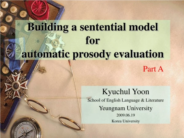 Building a sentential model for automatic prosody evaluation