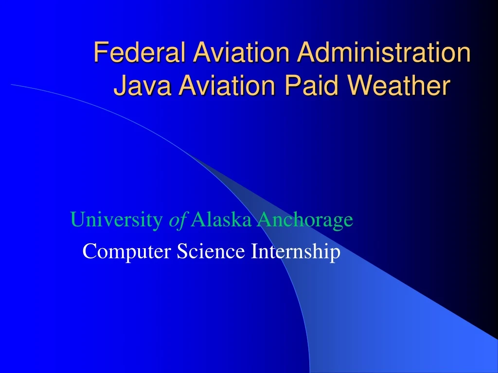 federal aviation administration java aviation paid weather