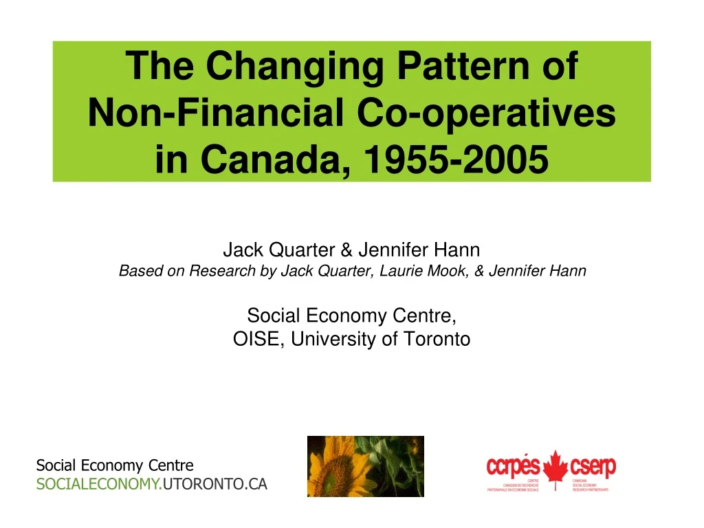 the changing pattern of non financial co operatives in canada 1955 2005