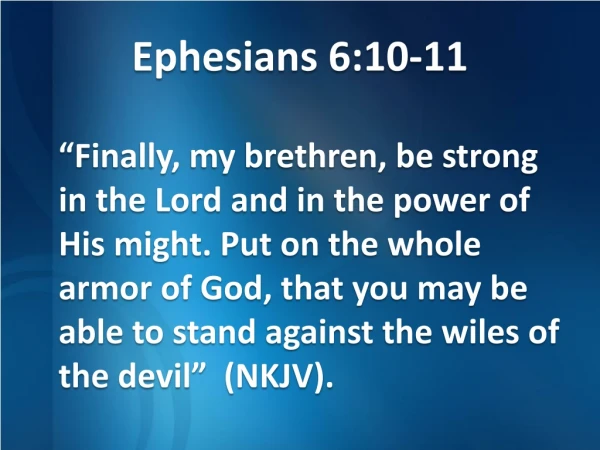 Ephesians 6:10-11