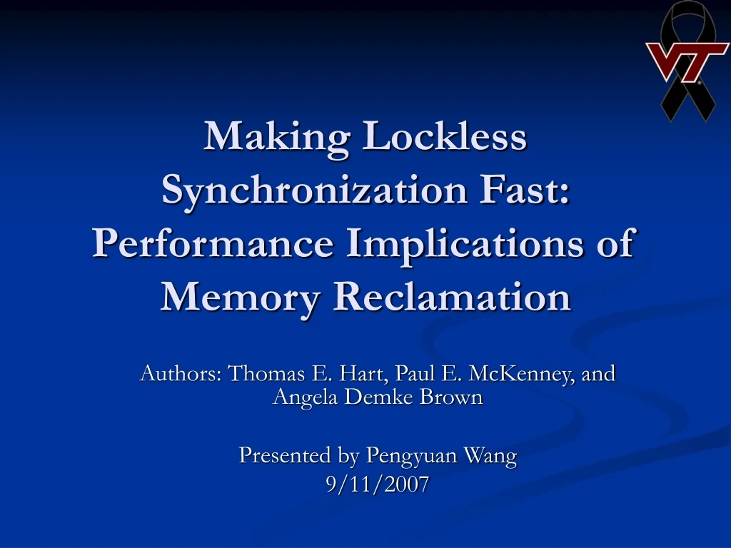 making lockless synchronization fast performance implications of memory reclamation