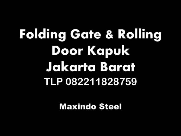 FOLDING GATE JAKARTA BARAT KAPUK TLP 082211828759