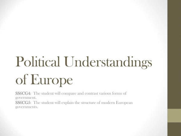 Political Understandings of Europe